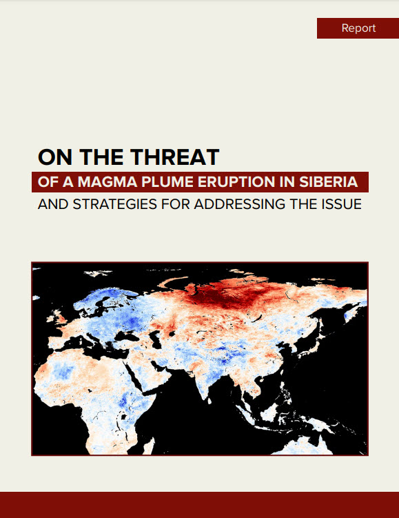 On The Threat of a Magma Plume Eruption in Siberia and Strategies for Addressing the Issue